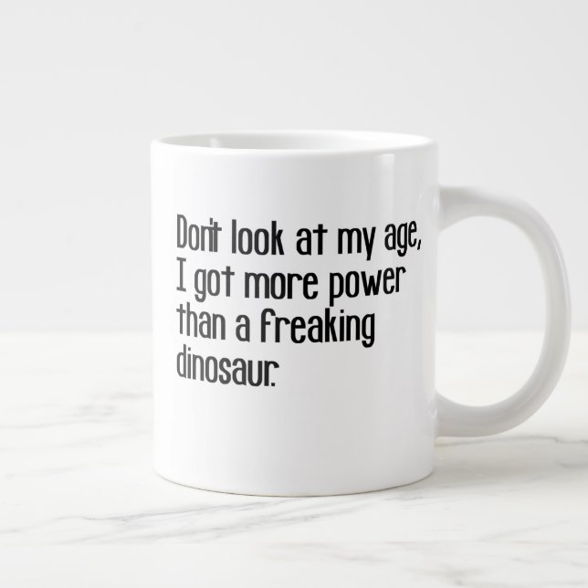 Grande Tasse funny tough strong old age sayings quotes (Droite)