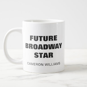 Grande Tasse Futurelle Star de Broadway Nom Personnalisé Enfant