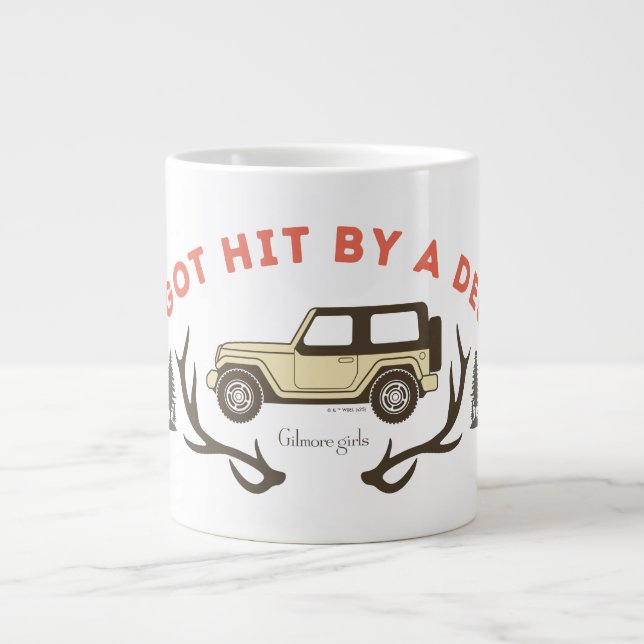 Grande Tasse Gilmore Girls I Got Hit by a Deer (Devant)