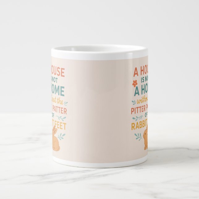 Grande Tasse House pitter patter rabbit feet (Devant)