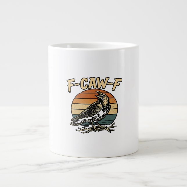 Grande Tasse Humor Gothic F Caw F Funny Crow Creative Style (Devant)