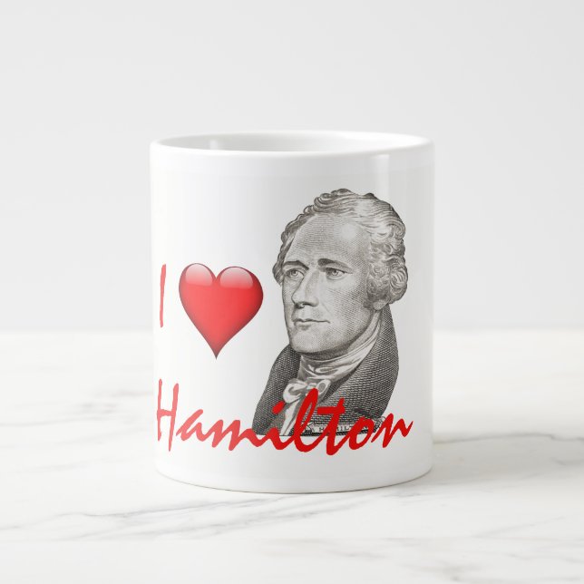 Grande Tasse "I Love Hamilton" Alexander Hamilton Portrait (Devant)