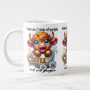Grande Tasse Il y a 2 sortes de personnes, les amateurs de café