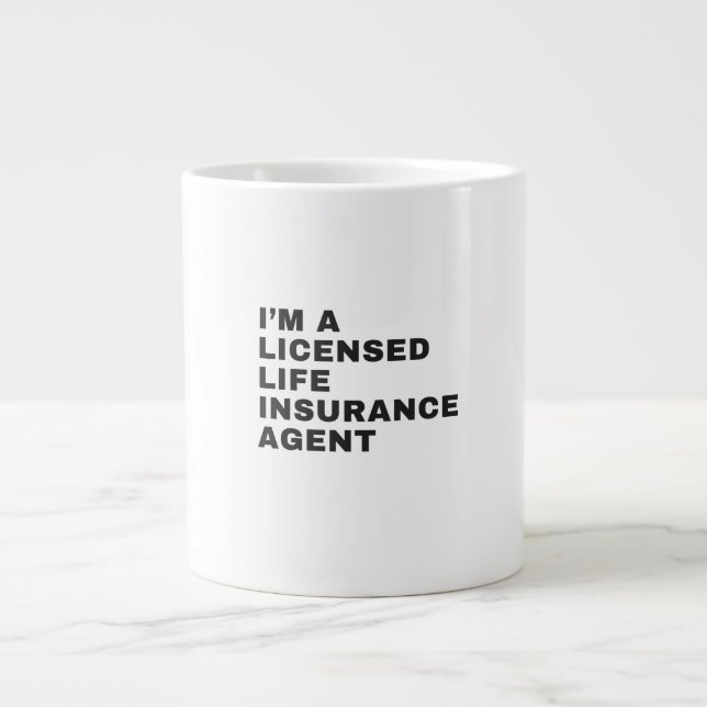GRANDE TASSE I'M A LICENSED LIFE INSURANCE AGENT (Devant)