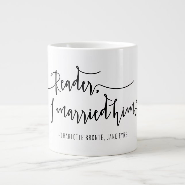 Grande Tasse Jane Eyre "Lecteur, je l'ai épousé."Mug (Devant)