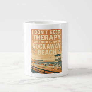 Grande Tasse Je n'ai pas besoin de thérapie, j'ai juste besoin