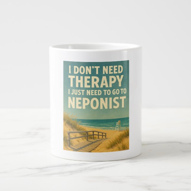 Grande Tasse Je n'ai pas besoin de thérapie, j'ai juste besoin  (Devant)