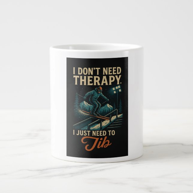 Grande Tasse Je n'ai pas besoin de thérapie, j'ai juste besoin  (Devant)