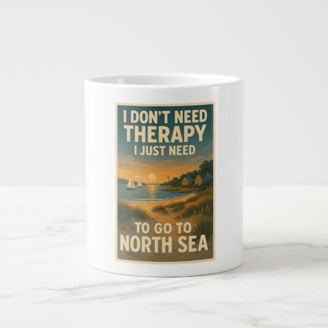 Grande Tasse Je n'ai pas besoin de thérapie, j'ai juste besoin  (Devant)
