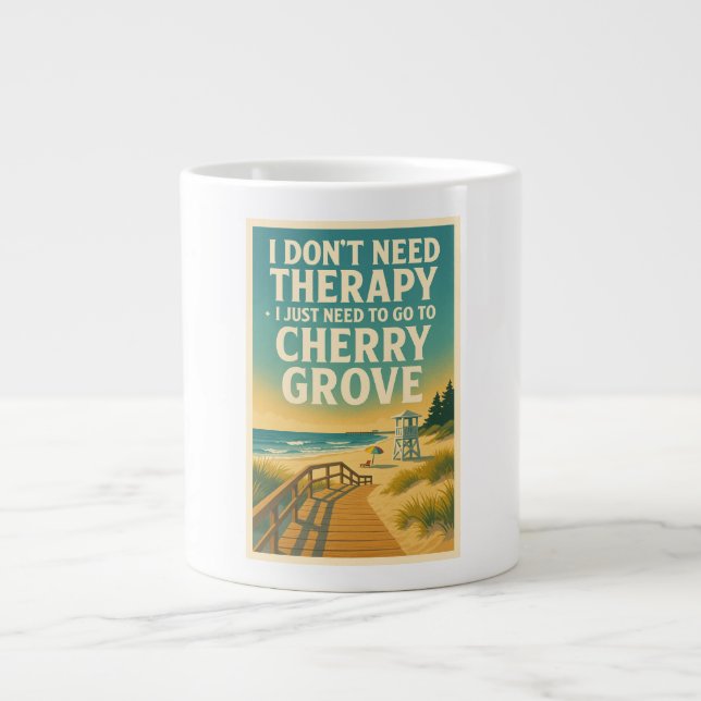 Grande Tasse Je n'ai pas besoin de thérapie, j'ai juste besoin  (Devant)