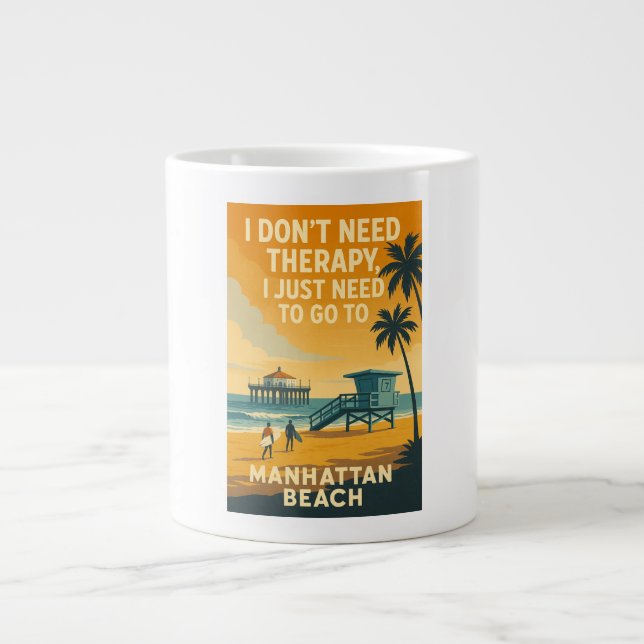 Grande Tasse Je n'ai pas besoin de thérapie, j'ai juste besoin  (Devant)