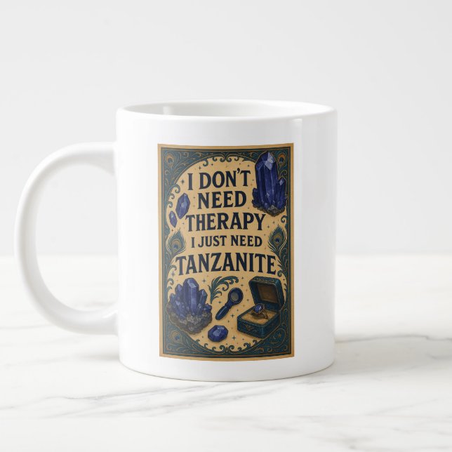 Grande Tasse Je n'ai pas besoin de thérapie, j'ai juste besoin  (Gauche)