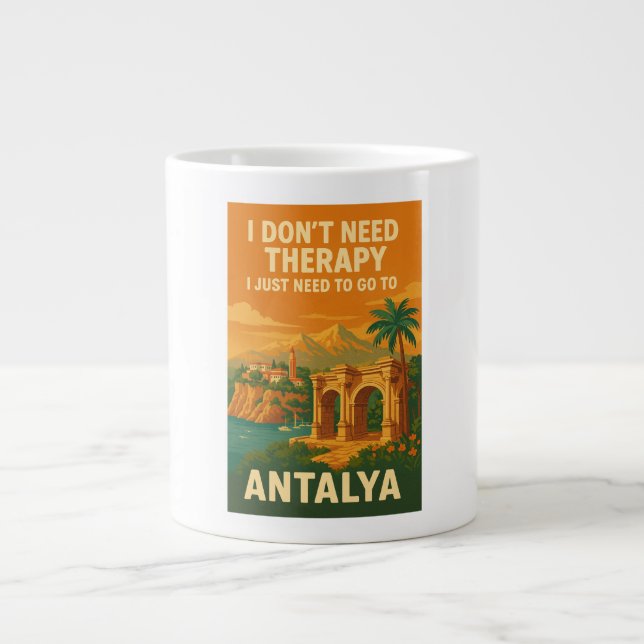 Grande Tasse Je n'ai pas besoin de thérapie, je dois juste alle (Devant)