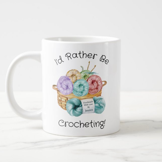 Grande Tasse Je Préférerais Être Crochet Personnalisé (Gauche)