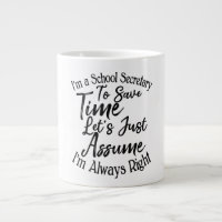 Je suis secrétaire d'école pour gagner du temps