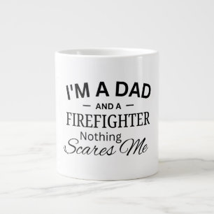 Grande Tasse Je suis un papa et un pompier Rien ne me fait peur