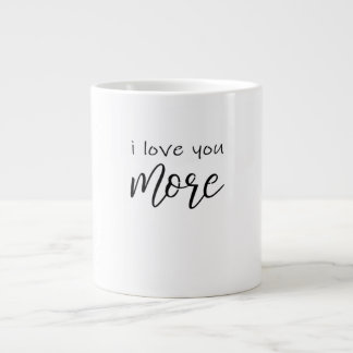 Grande Tasse Je t'aime plus dis-le tout le temps Amour souriant
