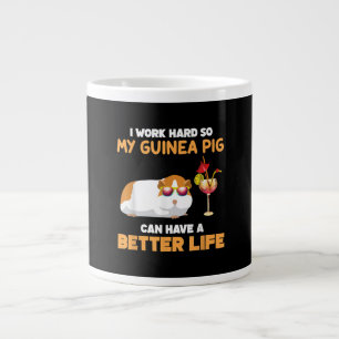 Grande Tasse Je Travaille Dur Pour Que Mon Cochon De Guinée Pui