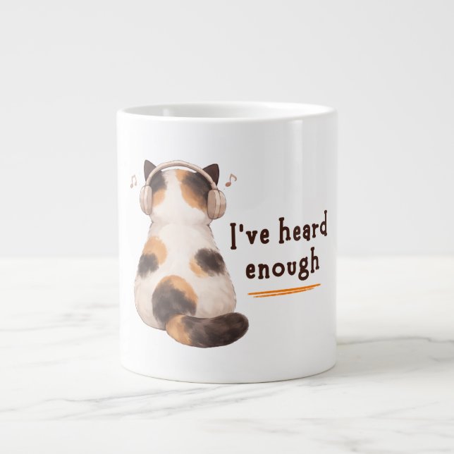 Grande Tasse "J'en ai entendu assez" Chat portant un casque (Devant)