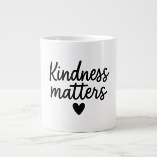 Grande Tasse La gentillesse compte - Citation Inspirationnelle 