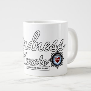Grande Tasse La gentillesse Est Un Muscle