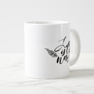 Grande Tasse La vie est maintenant