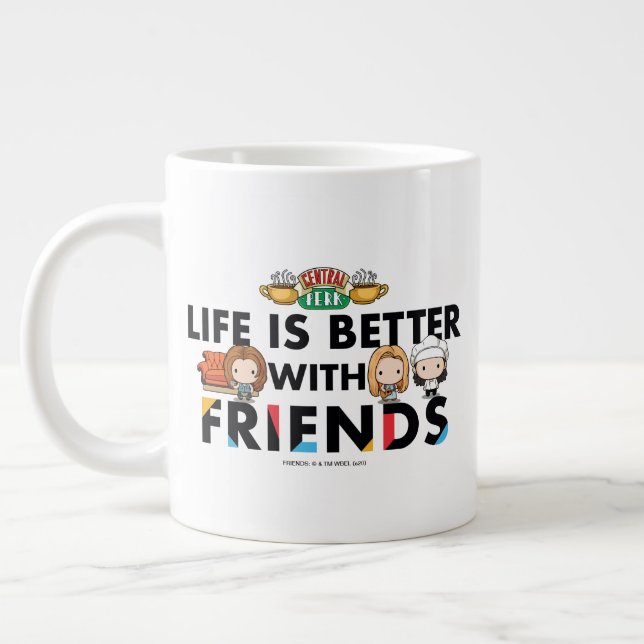 Grande Tasse La vie est meilleure avec l'art Chibi FRIENDS™ (Gauche)