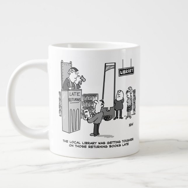 Grande Tasse Late Library Book. Pénalité sévère pour les retour (Gauche)