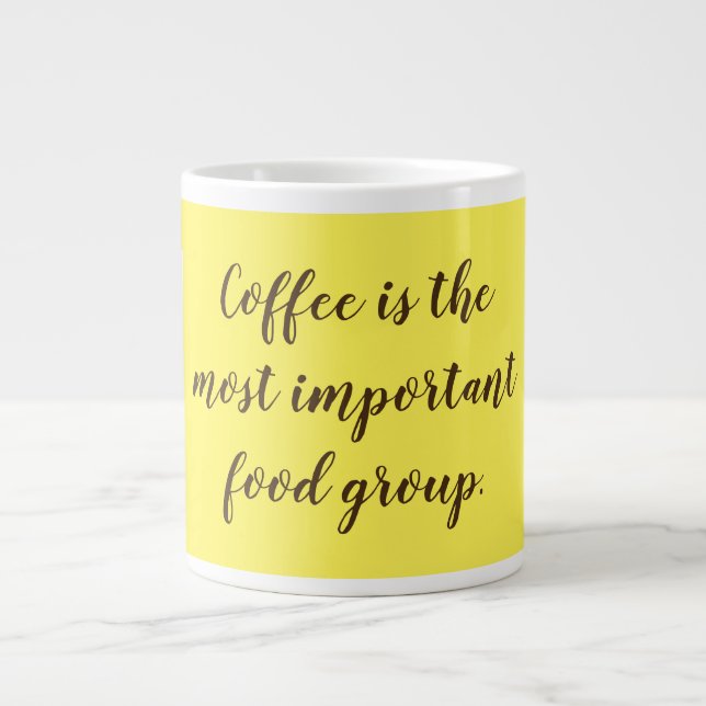 Grande Tasse "Le café est le groupe alimentaire le plus importa (Devant)