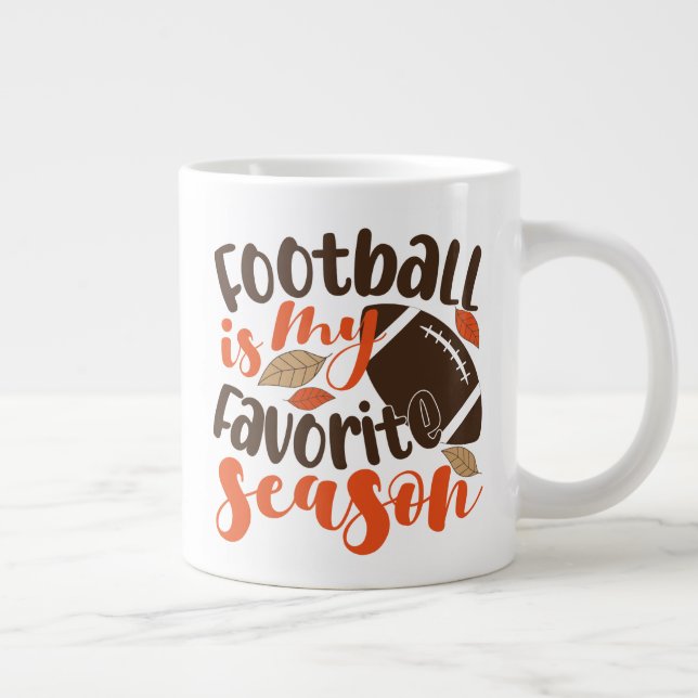 Grande Tasse Le football est ma saison préférée (Droite)