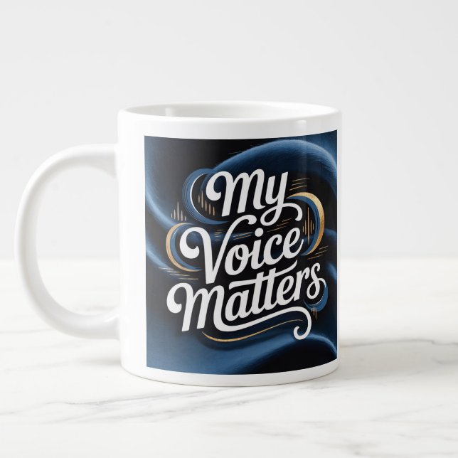 Grande Tasse Le Mover & Shaker Ma voix compte (Gauche)