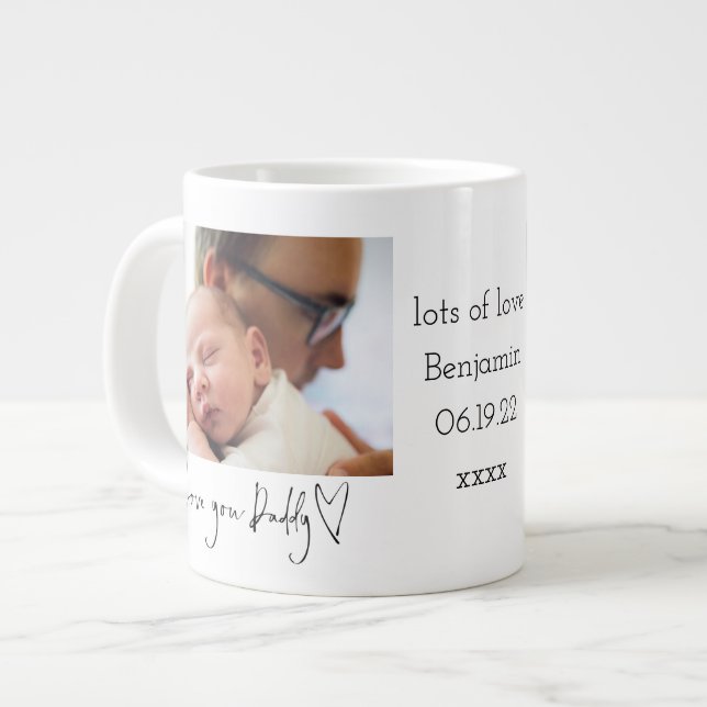 Grande Tasse Love You Daddy Heart Photo 1ère Fête des pères (Devant gauche)