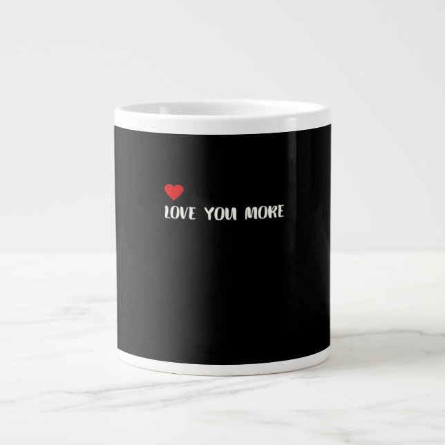 Grande Tasse Love You More Minimalist Love Quote  (Devant)