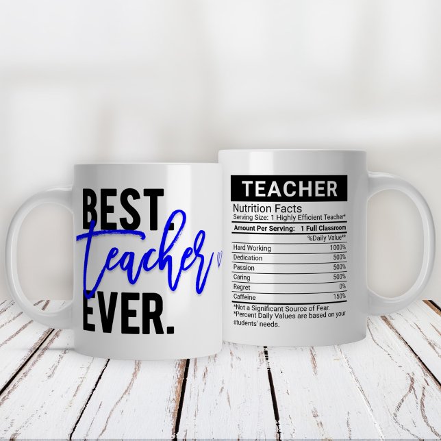 Grande Tasse Meilleur enseignant jamais bleu + valeur nutritive (Créateur téléchargé)