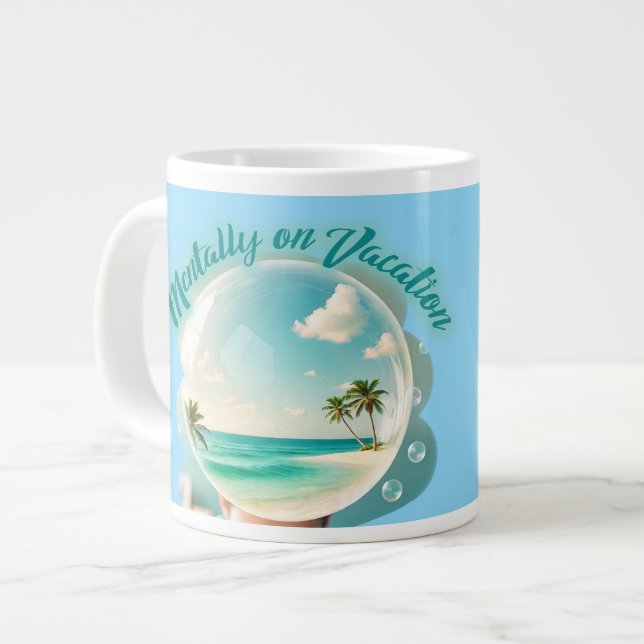 Grande Tasse mentally on vacation design (Devant gauche)