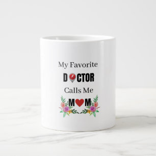 Grande Tasse Mon médecin préféré m'appelle Maman, Prouesse