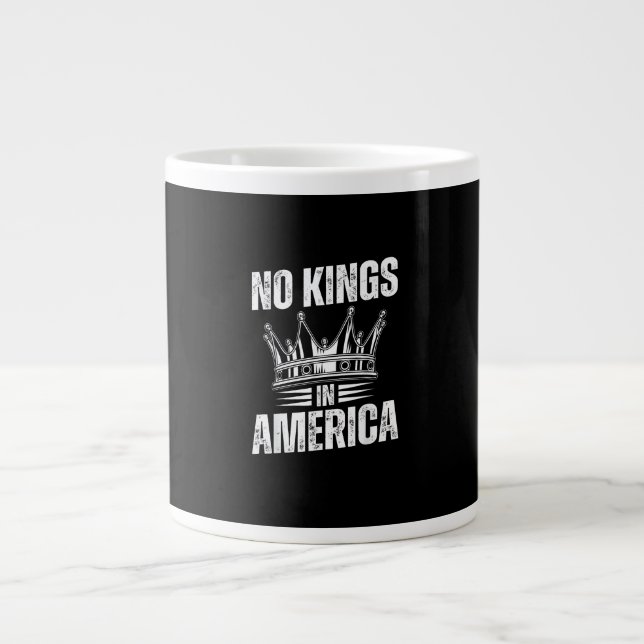 Grande Tasse No Kings In America United States Independence Vin (Devant)