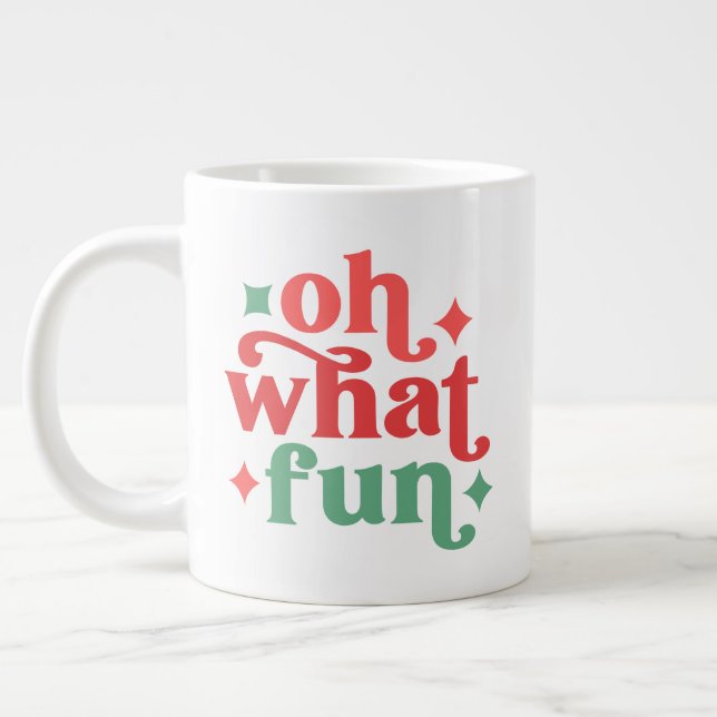 Grande Tasse Oh What Fun - Festive Holiday Typographie (Gauche)