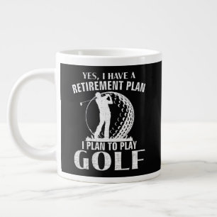 Grande Tasse Oui j'ai un plan de retraite Golf drôle golfeur