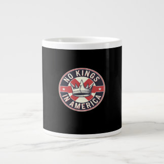 Grande Tasse Pas de rois dans le style créatif américain
