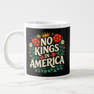 Grande Tasse Pas de rois en Amérique
