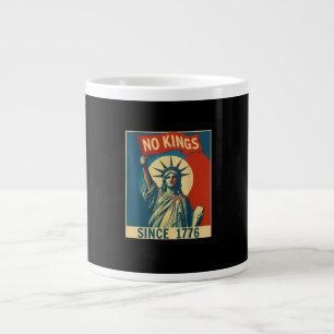 Grande Tasse Pas de rois en Amérique depuis 1776 Vintage Style 