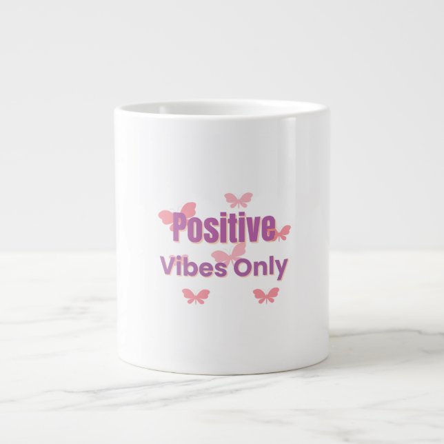 Grande Tasse  Positive Vibes Only | Minimal Motivational Quote  (Devant)