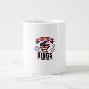 Grande Tasse Refuser les rois depuis 1776 Esthétique patriotiqu