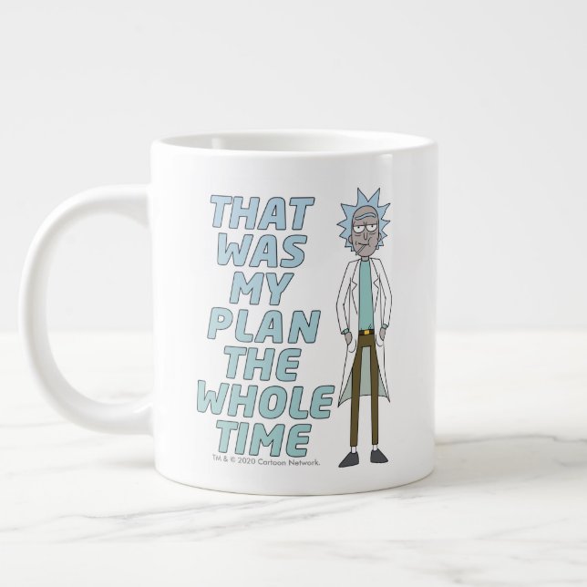 Grande Tasse RICK ET MORTY™| C'Était Mon Plan Tout Le Temps (Gauche)