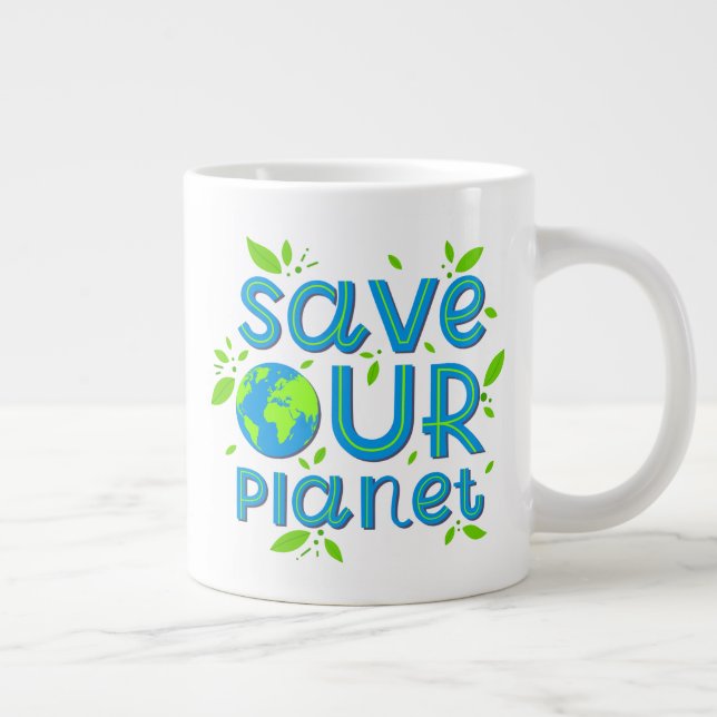 Grande Tasse Sauvez notre planète (Droite)