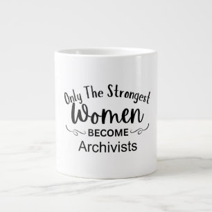 Grande Tasse Seules les femmes les plus fortes deviennent archi