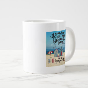 Grande Tasse Si Vous Avez De La Chance De Vivre À La Plage