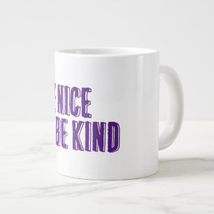 Grande Tasse Soyez Gentils, Soyez Gentils Boug Spécial