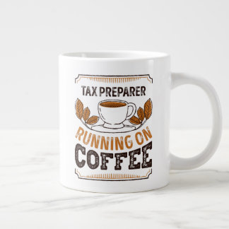 Grande Tasse Tax Preparer running on Coffee Caffeine Gift